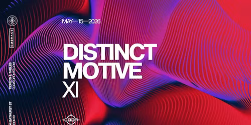 DISTINCT MOTIVE x CODA | May 15th