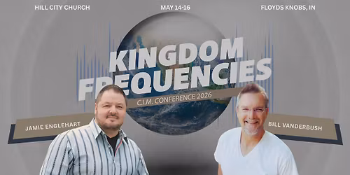 C.I.M. Conference 2026 with Bill Vanderbush