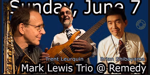 Sunday Jazz - Mark Lewis Trio