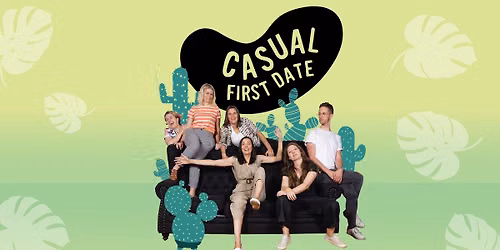 Improv Comedy with Casual First Date!
