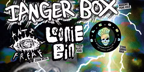 Danger Box (nanaimo punk), Anti freak (metal), loonie bin (blues punk), DLCONA (garage\/punk)