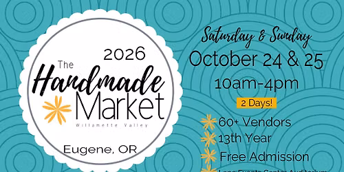 2026 Willamette Valley Handmade Market