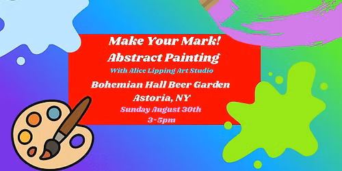 Make Your Mark! Paint Outside the Box: An Abstract Paint Experience