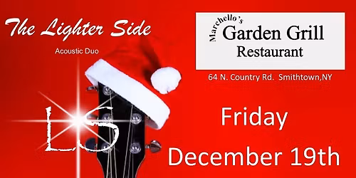 The Lighter Side at The Garden Grill