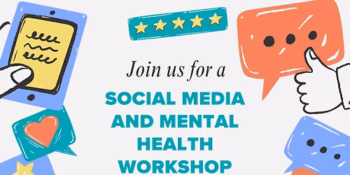 Social Media Mental Health Workshop