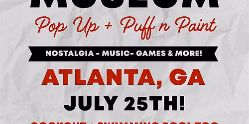 Mini Hip-Hop Museum Pop-Up + Puff n Paint in ATLANTA!!