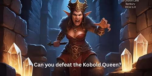 The Hive Gaming Presents The Shrine of the Kobold Queen