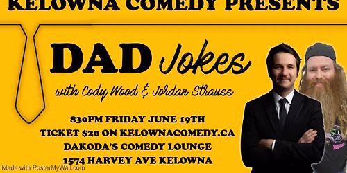 Dad Jokes presented by Kelowna Comedy