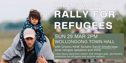 Rally for Refugees - Palm Sunday Wollongong