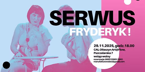SERWUS FRYDERYK! - komedia muzyczna w klimacie przedwojennej Warszawy