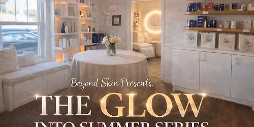 The Glow Into Summer Series 