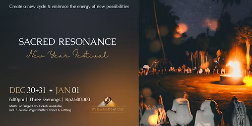 Sacred Resonance New Year Festival
