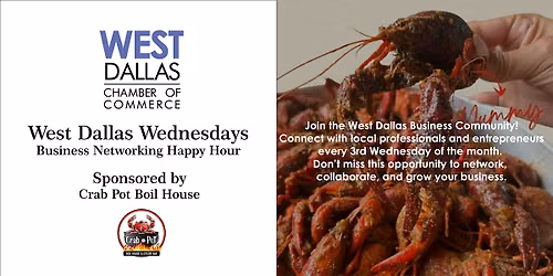West Dallas Wednesdays Networking Happy Hour at Crab Pot Boil House