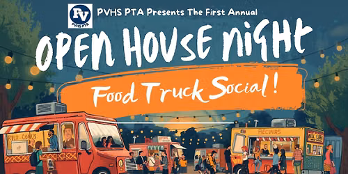PVHS PTA Open House Night Food Truck Social