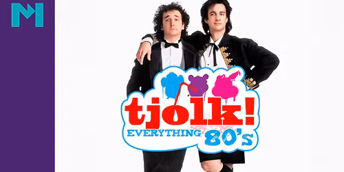 Tjolk! Everything 80's in Hengelo