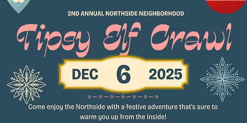 Northside Tipsy Elf Crawl