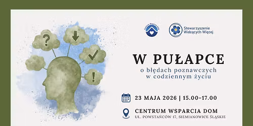 W pu\u0142apce \u2013 o b\u0142\u0119dach poznawczych w codziennym \u017cyciu