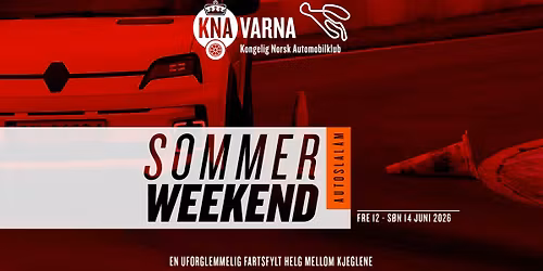 SOMMERWEEKEND 26 \/\/ Autoslal\u00e5m