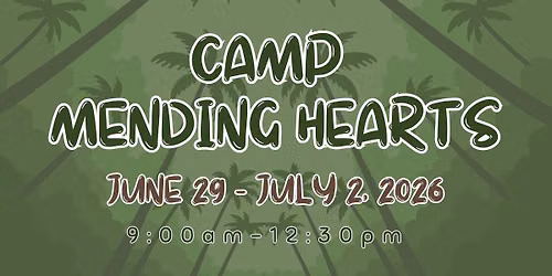 Camp Mending Hearts