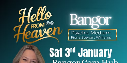 Hello from Heaven Psychic Night in Bangor
