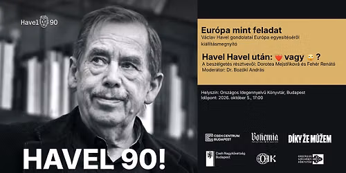 Havel 90! | Ki\u00e1ll\u00edt\u00e1smegnyit\u00f3 \u00e9s besz\u00e9lget\u00e9s