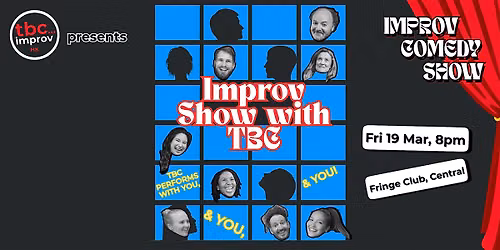 TBC Improv Presents: Made-up Musical!