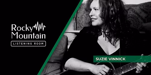 Concert with Suzie Vinnick at the Rocky Mountain Listening Room
