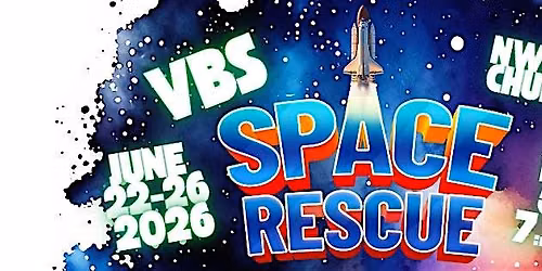 Space Rescue - Vacation Bible School
