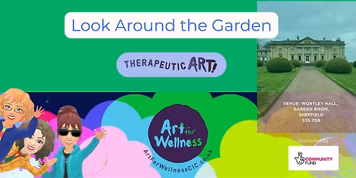 Copy of Look Around the Garden