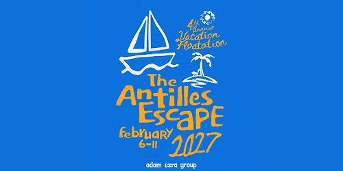 4th Annual Vacation Flotation: The Antilles Escape