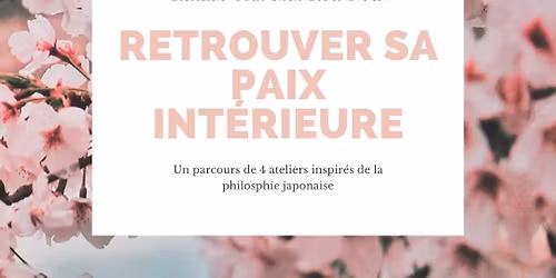 Retrouver sa paix int\u00e9rieure