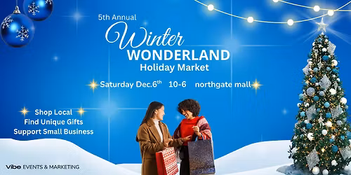 Winter Wonderland Holiday Market 2025