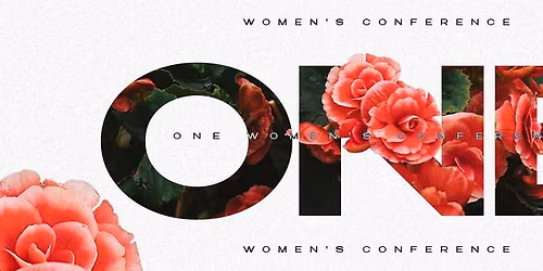 'ONE' Women's Conference 2026