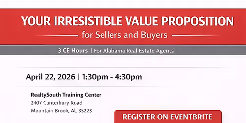 Your Irresistable Value Proposition for Sellers and Buyers