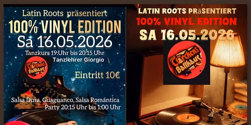 LATIN ROOTS PR\u00c4SENTIERT 100% SALSA VINYL EDITION DJS. WILBER & FLORI