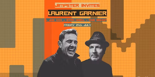 Jimpster Invites : Laurent Garnier