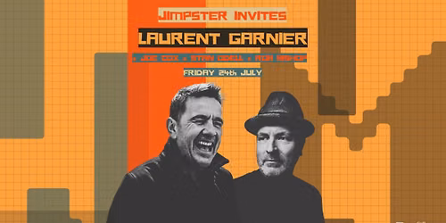 Jimpster Invites : Laurent Garnier