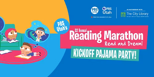 PBS Kids Utah 33rd Annual Reading Marathon: Read and Dream Kickoff Pajama Party