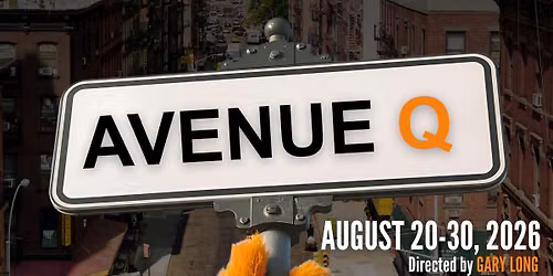 Avenue Q presented by Take Two Productions