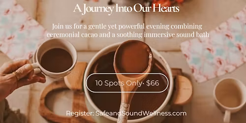 Cacao & Sound: A Journey Into Our Hearts