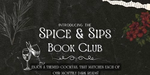 Spice & Sips Book Club \ud83d\udcda\ud83d\udd25\ud83c\udf78