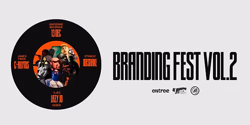BRANDING FEST VOL.2 | Ancienne Belgique