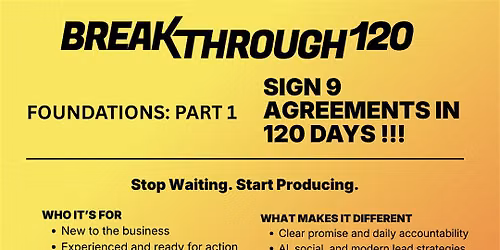 Breakthrough120 Foundation Part 1| 5- Day Series @ All Western Mortgage!