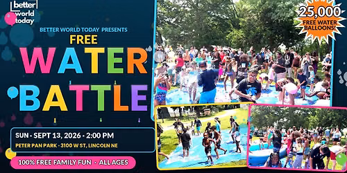 Epic Water Battle ( Free Family Fun) Lincoln, NE 