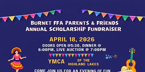 Burnet FFA Parents & Friends Annual Scholarship Fundraiser