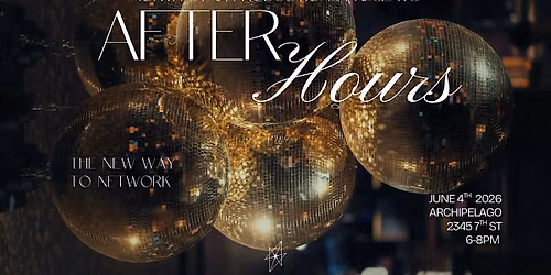 After Hours: A Refined Social