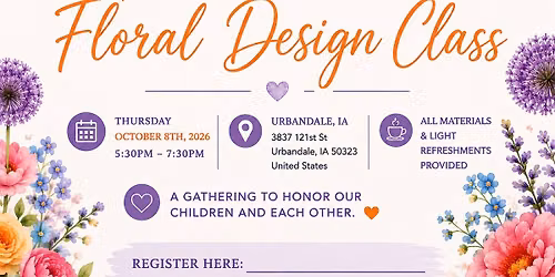 Bereaved Parent Floral Design Class 
