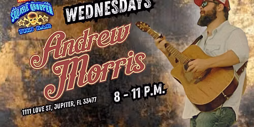 Andrew Morris Live at Square Grouper, Jupiter