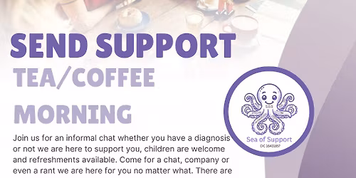 Sea Of Support SEND Tea\/Coffee Morning