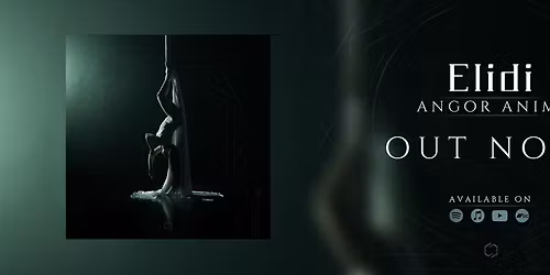 Elidi - Angor Animi Album Release Show